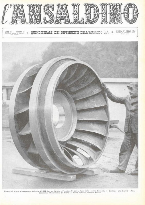 p. 1 (copertina), l'operaio Lorenzo Bozzano al lavoro su un girante di bronzo al manganese per turbina "Francis", destinato alla società "Riva Costruzioni Meccaniche" di Milano, 1956